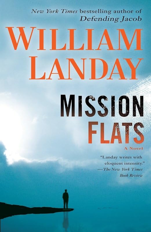 Mission Flats: A Novel by William Landay