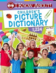 I Know About! Children's Pictue Dictionary