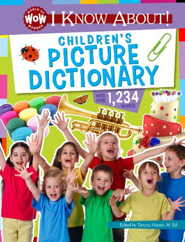 I Know About! Children's Pictue Dictionary by Flowerpot Press