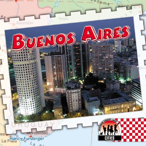 Buenos Aires (Cities) by Nancy Furstinger