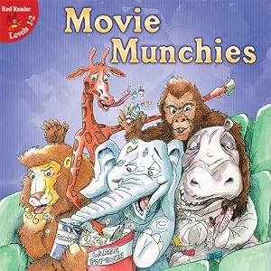 Movie Munchies (Little Birdie Books: Red Reader, Levels 1-2)