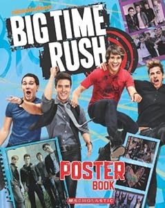 Big Time Rush: Poster Book by Scholastic  ,