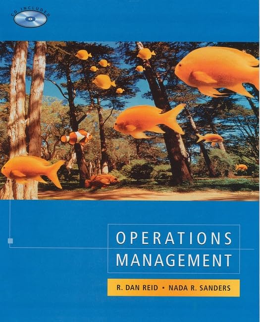 Operations Management by R. Dan Reid