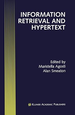Information Retrieval and Hypertext (Electronic Publishing Series)