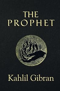 The Prophet (Reader's Library Classics) (Illustrated) by Kahlil Gibran