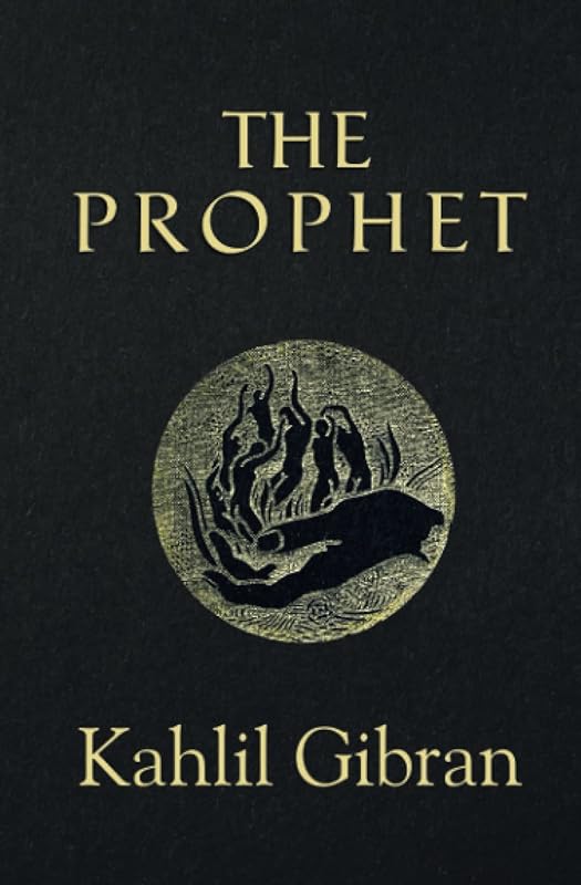 The Prophet (Reader's Library Classics) (Illustrated) by Kahlil Gibran