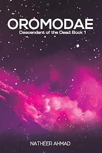 Oromodae by Natheer Ahmad