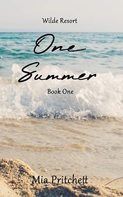 Wilde Resort Series Book 1: One Summer