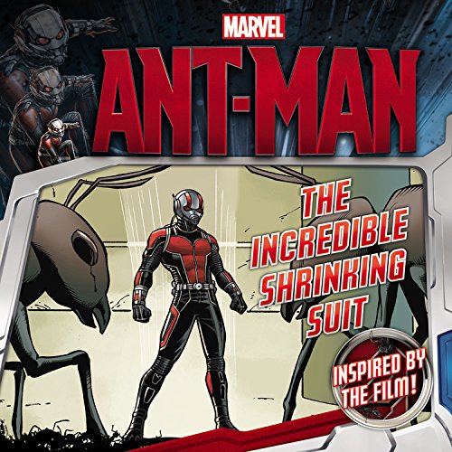 Marvel's Ant-Man: The Incredible Shrinking Suit by Chris Strathearn