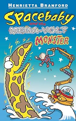 Spacebaby and the Mega-volt Monster