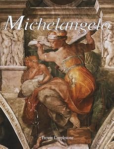 Michelangelo (Treasures of Art) by Trewin Copplestone