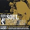 Mojo Presents: Stax Soul Power! The Ultimate Memphis Soul Party