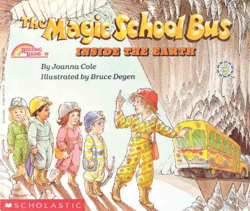 The Magic School Bus Inside The Earth by Joanna Cole