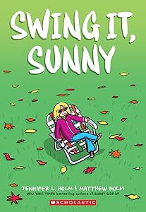Swing it, Sunny: A Graphic Novel (Sunny #2) (2)