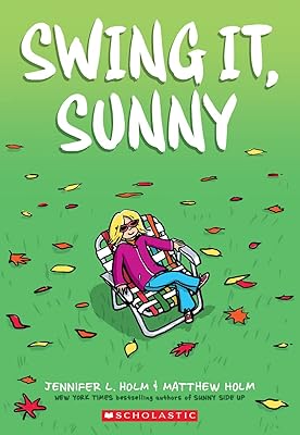 Swing it, Sunny: A Graphic Novel (Sunny #2) (2)