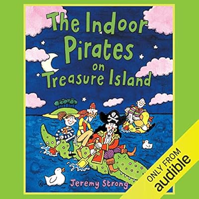 The Indoor Pirates on Treasure Island