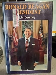 Ronald Reagan, President