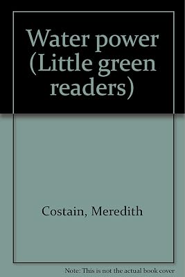 Water power (Little green readers)