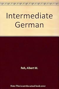 Continuing German: A Bridge to Literature by A. M. Reh