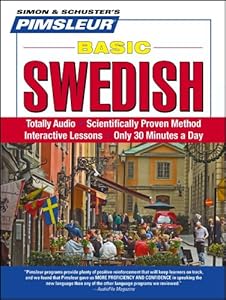 Swedish, Basic: Learn to Speak and Understand Swedish with Pimsleur Language Programs