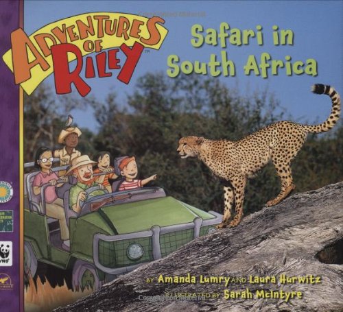 Adventures of Riley #1: Safari in South Africa by Amanda Lumry