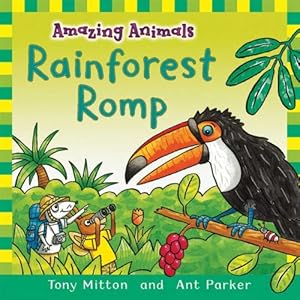 Amazing Animals: Rainforest Romp