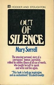 Out of silence by M. Sorrell