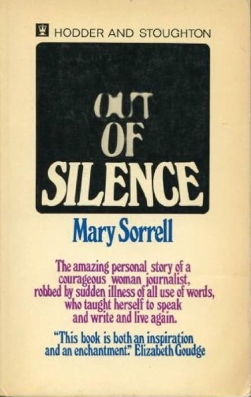 Out of silence by M. Sorrell