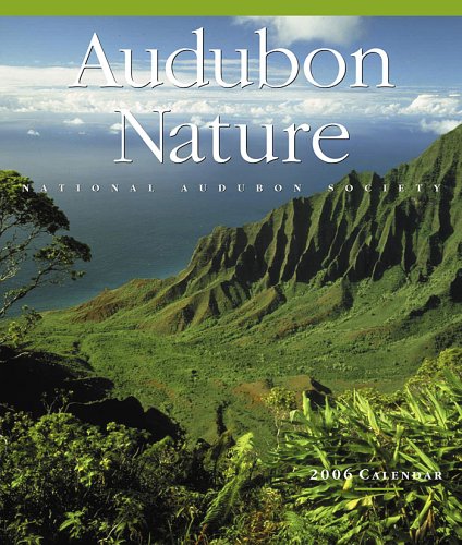 Audubon Nature Calendar 2006 by National Audubon Society