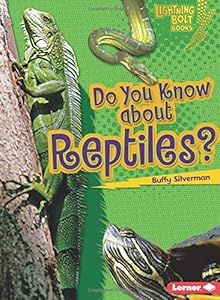 Do You Know About Reptiles?