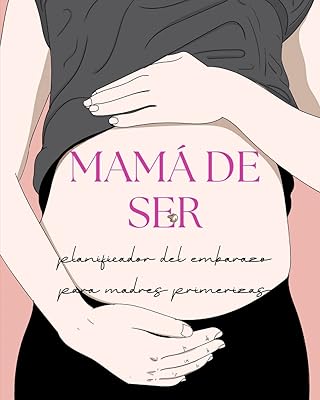 Mamá de Ser (Spanish Edition)