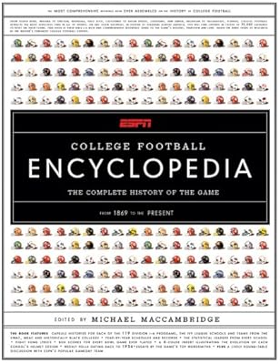 ESPN College Football Encyclopedia: The Complete History of the Game