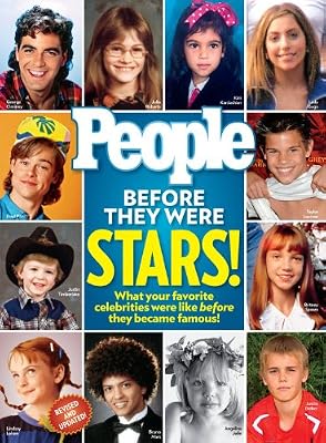 People Before They Were Stars!: What Your Favorite Celebrities Were Like Before They Became Famous!