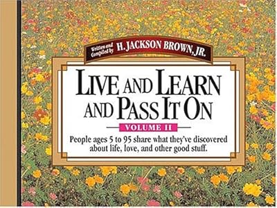Live and Learn and Pass It on