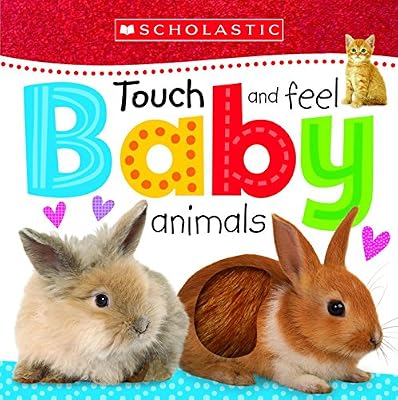 Touch and Feel Baby Animals