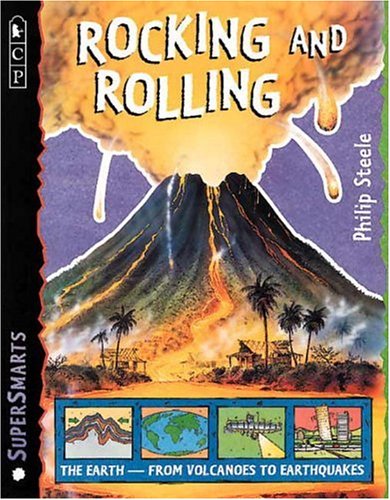 Rocking and Rolling (SuperSmarts) by Philip Steele