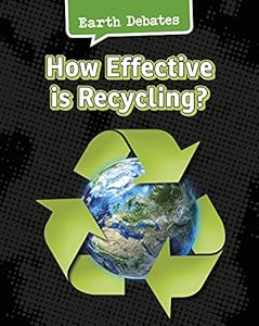 How Effective Is Recycling?