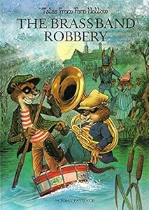The Brass Band Robbery (Tales from Fern Hollow Series)