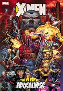 X-Men: The Age of Apocalypse Omnibus