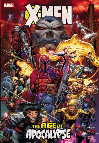 X-Men: The Age of Apocalypse Omnibus by Scott Lobdell