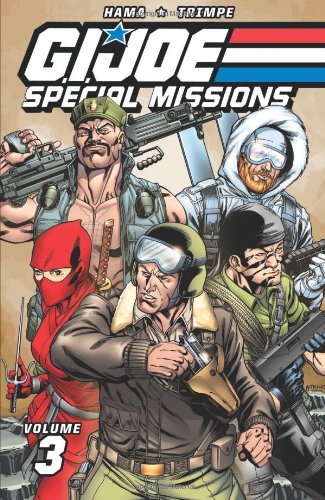 G.I. Joe: Special Missions, Vol. 3 by Larry Hama