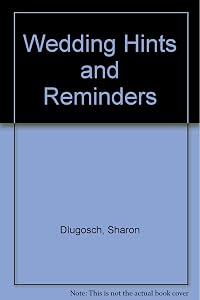 Wedding Hints and Reminders