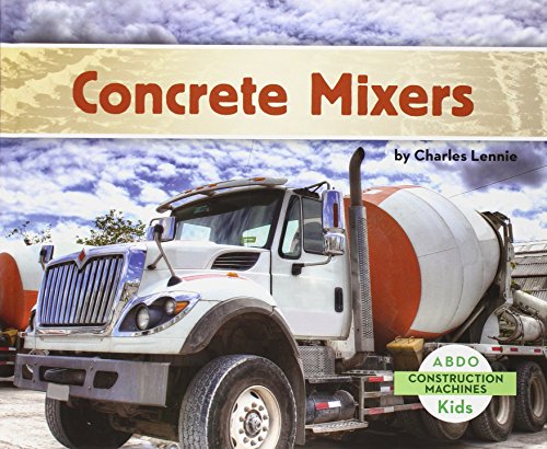 Concrete Mixers by Charles Lennie