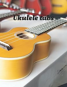 Ukulele tabs: Uke noterbook
