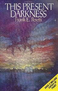 This Present Darkness