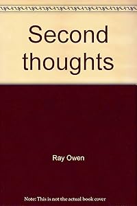 Second thoughts: Ideas recycled by Ray Owen