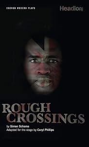 Rough Crossings (Oberon Modern Plays) by Caryl Phillips