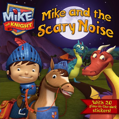 Mike and the Scary Noise by Maggie Testa 				  						  					 		 			  					  		                  	                   		                  			(Adapter)