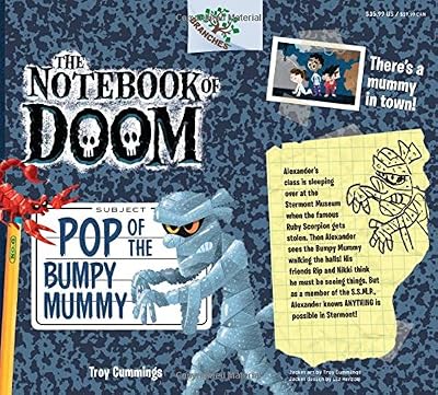 The Notebook of Doom #6: Pop of the Bumpy Mummy