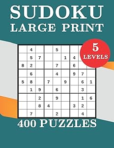 Sudoku Large Print 400 Puzzles 5 levels: two Puzzle Per Page - Easy, Medium, Hard, very hard and expert Large Print Puzzle Book For Adults (Puzzles & Games for Adults) by st&eacute; yosrprof